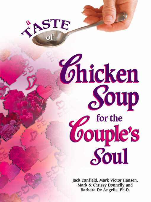 Title details for A Taste of Chicken Soup for the Couple's Soul by Jack Canfield - Wait list